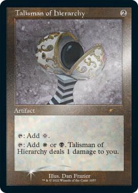 Talisman of Hierarchy (Foil Etched) [Secret Lair Drop Series]