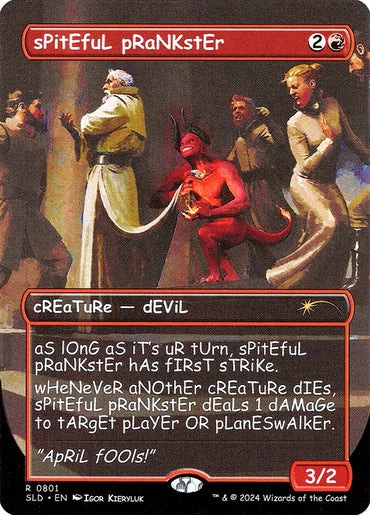 sPitEfuL pRaNKstEr (Rainbow Foil) [Secret Lair Drop Series]
